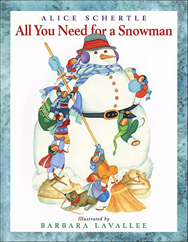 Beispielbild fr All You Need for a Snowman zum Verkauf von SecondSale