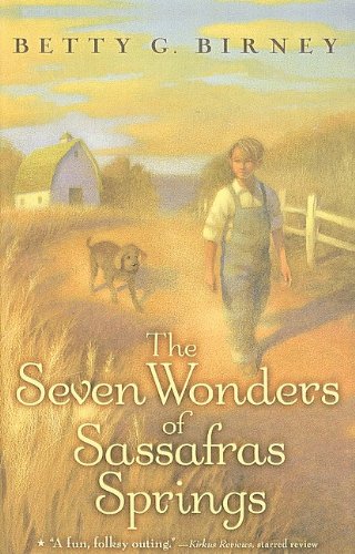 9780756980757: The Seven Wonders of Sassafras Springs