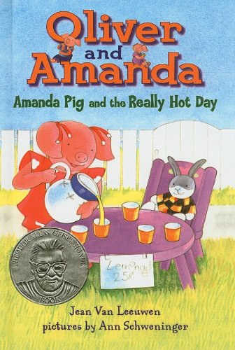 9780756981525: Amanda Pig and the Really Hot Day