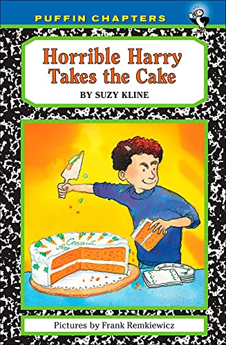 Horrible Harry Takes the Cake (9780756981587) by Suzy Kline