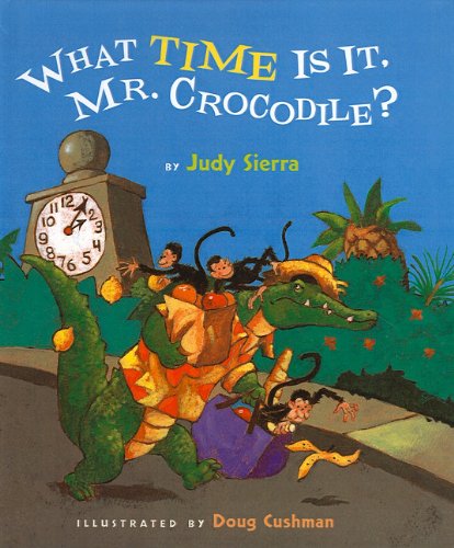 9780756981952: What Time Is It, Mr. Crocodile?