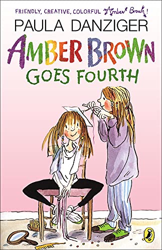 Amber Brown Goes Fourth (9780756981976) by Tony Ross,Paula Danziger