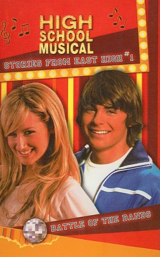 9780756983376: Battle of the Bands (High School Musical Stories from East High (Prebound))