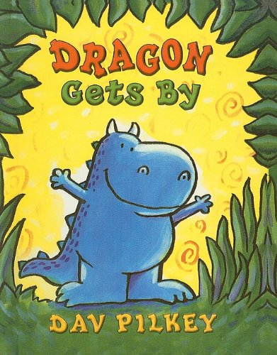 9780756983475: DRAGON TALES DRAGON GETS BY