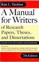 Imagen de archivo de A Manual for Writers of Research Papers, Theses, and Dissertations: Chicago Style for Students and Researchers (Chicago Guides to Writing, Editing, & Publishing (PB)) a la venta por HPB-Red