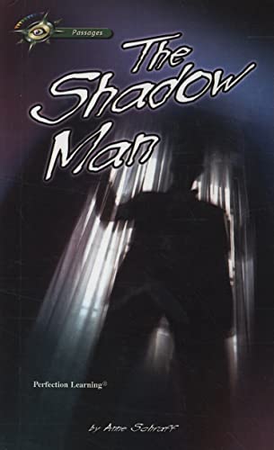 The Shadow Man (Passages) (9780756983826) by Schraff, Anne E.