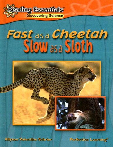 Stock image for Fast as a Cheetah, Slow as a Sloth for sale by ThriftBooks-Atlanta