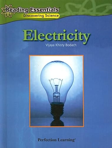 Beispielbild fr Electricity (Reading Essentials: Discovering Science) zum Verkauf von The Book Cellar, LLC