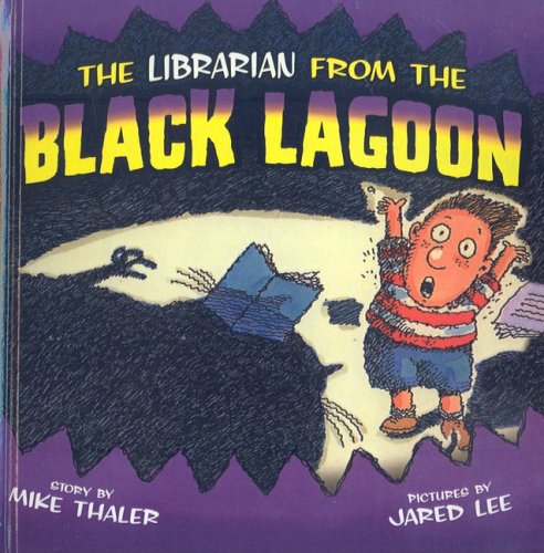 9780756987800: The Librarian from the Black Lagoon (From the Black Lagoon (Prebound))