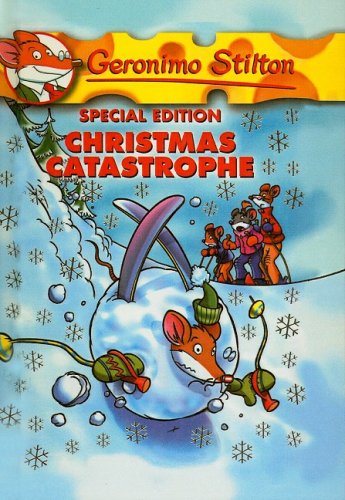 9780756988043: Christmas Catastrophe (Geronimo Stilton Special Edition)