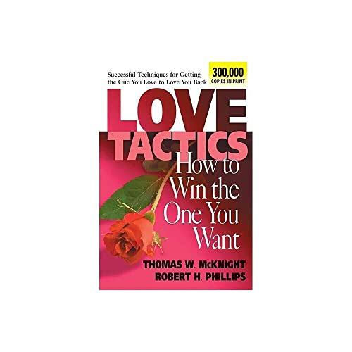 Beispielbild fr Love Tactics: How to Win the One You Want zum Verkauf von Russell Books