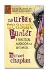 Beispielbild fr The Urban Treasure Hunter : A Practical Handbook for Beginners zum Verkauf von Better World Books