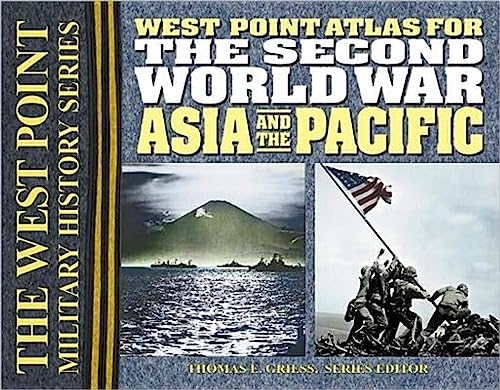 Imagen de archivo de West Point Atlas for the Second World War Asia and the Pacific a la venta por Sessions Book Sales