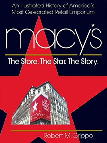 9780757002120: Macy's: The Store. The Star. The Story.
