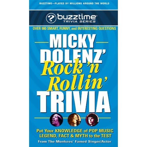 Imagen de archivo de Micky Dolenz' Rock 'n Rollin' Trivia (Buzztime Trivia Series) a la venta por HPB Inc.