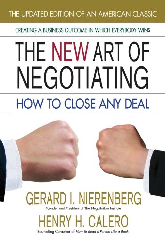 9780757003059: New Art of Negotiating: How to Close Any Deal