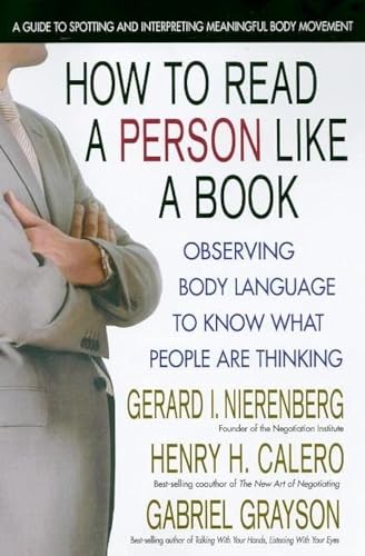 HOW TO READ A PERSON LIKE A BOOK: Observing Body Language To Know What People Are Thinking