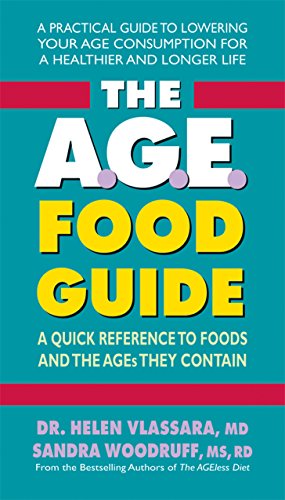 9780757004292: The A.G.E. Food Guide: A Quick Reference to Foods and the A.G.E.s They Contain