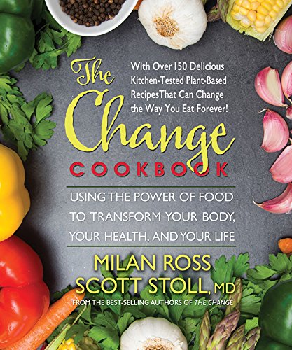 Beispielbild fr The Change Cookbook: Using the Power of Food to Transform Your Body, Your Health, and Your Life zum Verkauf von Goodwill of Colorado