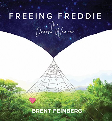 Stock image for Freeing Freddie the Dream Weaver: Reader for sale by ZBK Books