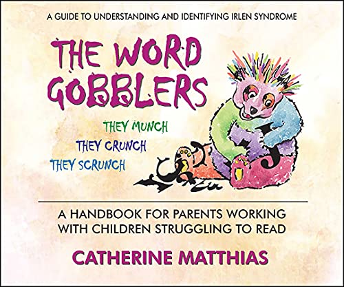 Stock image for The Word Gobblers : A Handbook for Parents Working with Children Struggling to Read for sale by Better World Books