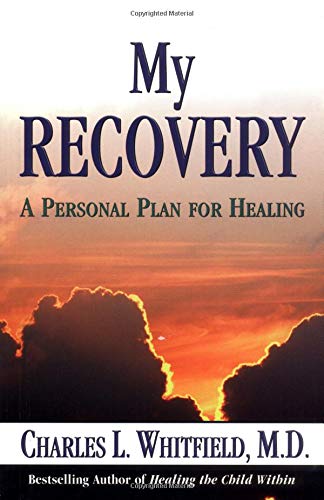 Beispielbild fr My Recovery: A Personal Plan for Healing zum Verkauf von GF Books, Inc.