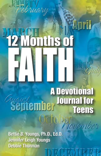Imagen de archivo de 12 Months of Faith : A Devotional Journal for Teens a la venta por Better World Books
