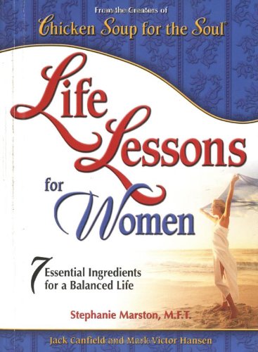 Beispielbild fr Life Lessons For Women: 7 Essential Ingredients for a Balanced Life zum Verkauf von Wonder Book