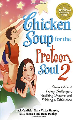 9780757301506: Chicken Soup for the Pre Teen Soul II (Chicken Soup for the Soul)