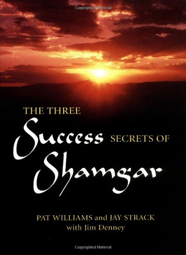 Imagen de archivo de The Three Success Secrets of Shamgar: Lessons from an Ancient Hero of Faith and Action a la venta por ThriftBooks-Dallas