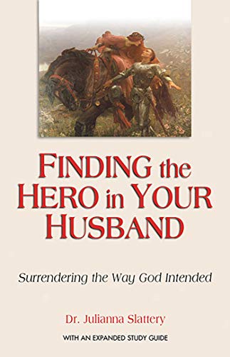 Imagen de archivo de Finding the Hero in Your Husband: Surrendering the Way God Intended a la venta por SecondSale
