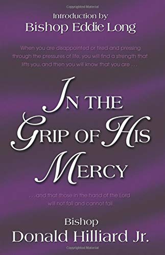 In The Grip Of His Mercy