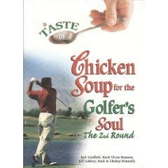 Stock image for A Taste of Chicken Soup for the Golfer's Soul-The 2nd Round for sale by SecondSale