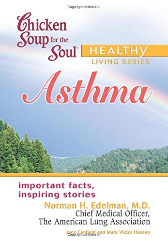9780757305016: Chicken Soup for the Soul: Asthma