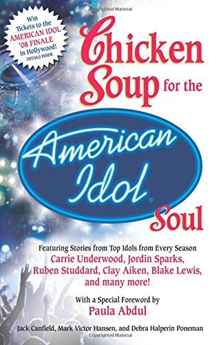 Imagen de archivo de Chicken Soup for the American Idol Soul a la venta por Once Upon A Time Books