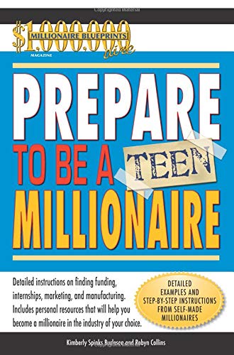 Imagen de archivo de Prepare to be a Teen Millionaire a la venta por Zoom Books Company