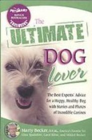 The Ultimate Dog Lover (9780757308024) by Becker, Marty