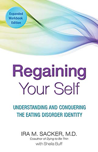 REGAINING YOUR SELF : UNDERSTANDING AND