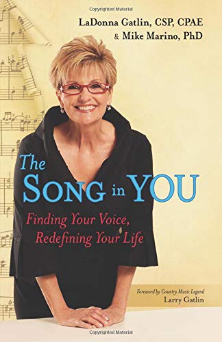 Beispielbild fr The Song in You : Finding Your Voice, Redefining Your Life zum Verkauf von Better World Books