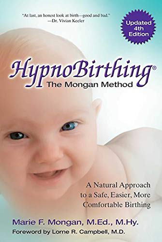 Stock image for Hypnobirthing The Mongan Metho for sale by SecondSale