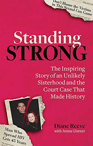 Beispielbild fr Standing Strong: An Unlikely Sisterhood and the Court Case that Made History zum Verkauf von Gulf Coast Books
