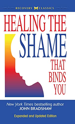 9780757319136: Healing the Shame that Binds You