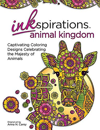 Stock image for Inkspirations Animal Kingdom: Captivating Coloring Designs Celebrating the Majesty of Animals for sale by HPB-Emerald