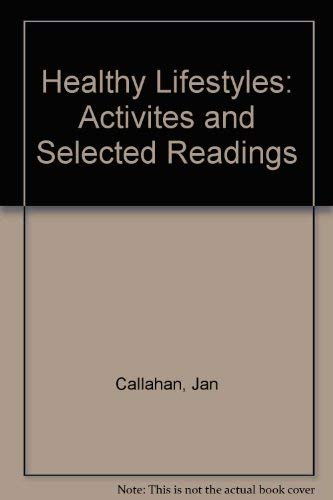 Stock image for Healthy Lifestyles : Activities and Selected Readings for sale by Better World Books
