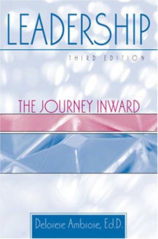 Stock image for LEADERSHIP: THE JOURNEY INWARD for sale by Wonder Book