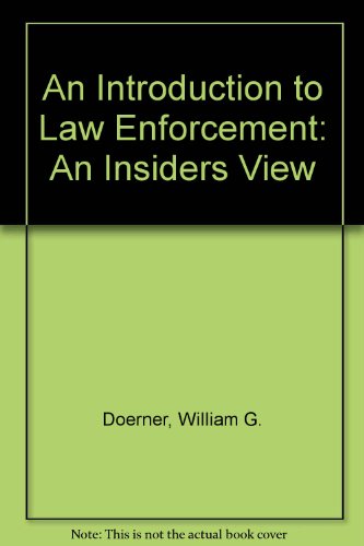 9780757508240: INTRODUCTION TO LAW ENFORCEMENT: AN INSIDER'S VIEW