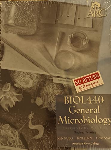 Imagen de archivo de BIOLOGY 440 GENERAL MICROBIOLOGY LABORATORY MANUAL a la venta por HPB-Red