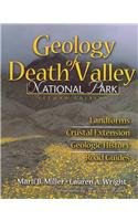 Imagen de archivo de Geology of Death Valley: Landforms, Crustal Extension, Geologic History, Road Guides a la venta por BooksRun