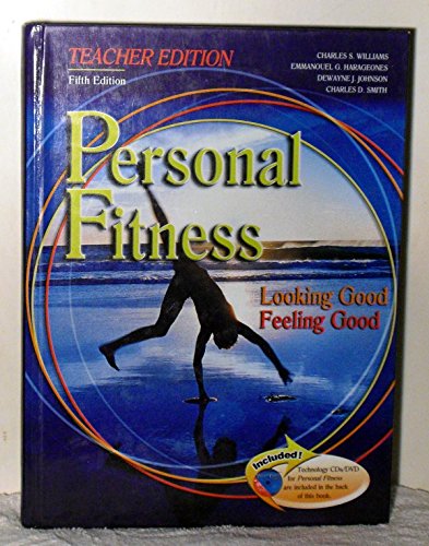Stock image for PERSONAL FITNESS: LOOKING GOOD FEELING GOOD TEACHER RESOURCE PACKAGE for sale by Book Deals