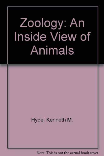 9780757509971: ZOOLOGY: AN INSIDE VIEW OF ANIMALS